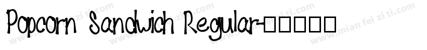 Popcorn Sandwich Regular字体转换